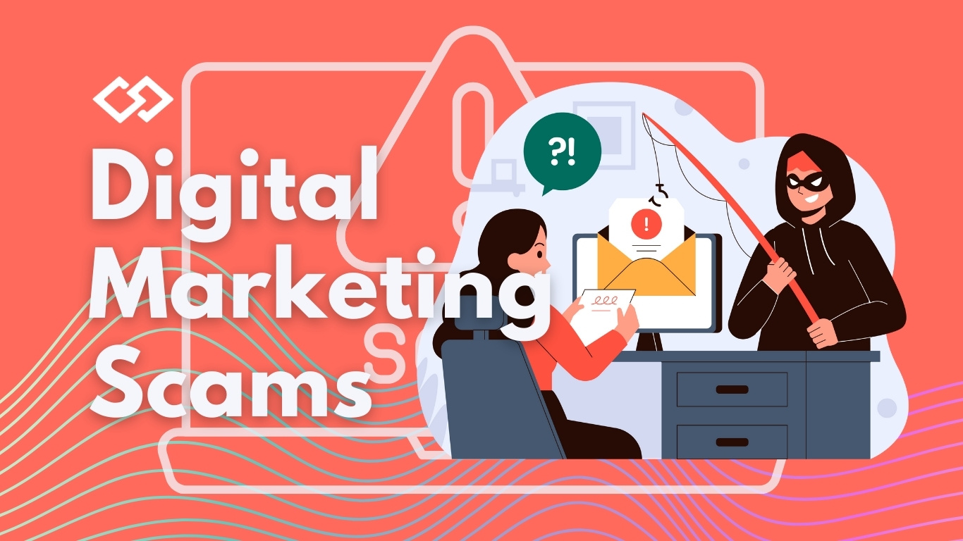 Digital Marketing Scams Digital Marketing Scams