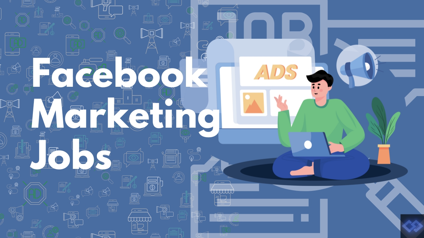Facebook Marketing Jobs